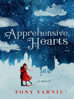 cover image of Apprehensive Hearts